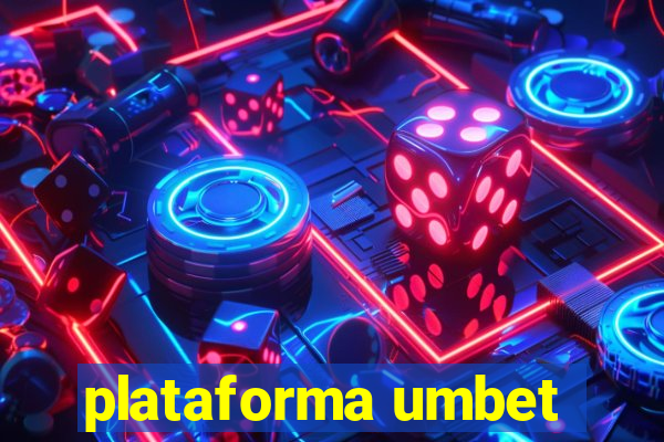 plataforma umbet